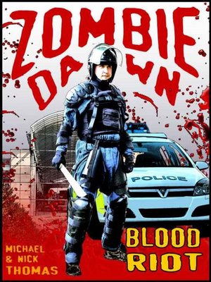 cover image of Blood Riot (Zombie Dawn Stories)